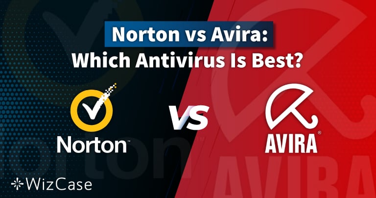 Norton או Avira בשנת 2023: רק אחד שווה את הכסף שלכם