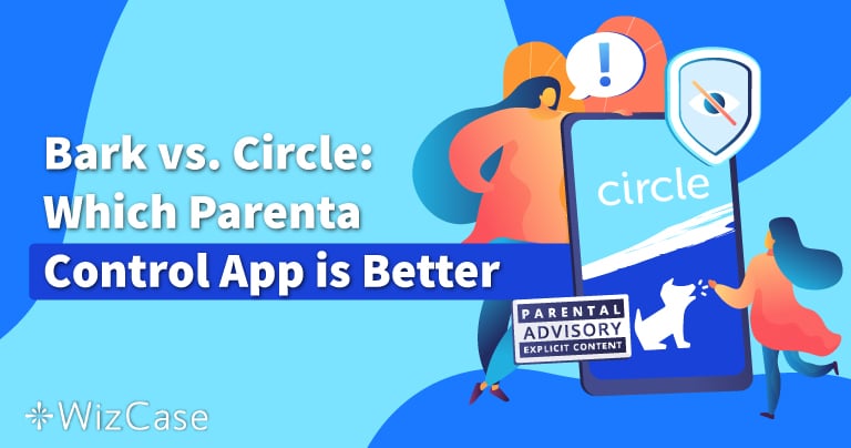 Bark נגד Circle: איזו אפליקציית בקרת הורים היא המומלצת ביותר ב-2023?